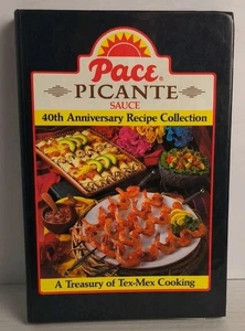 Pace Picante Sauce 40th Anniversary Recipe Collection 1987 Tex Mex Cookbook - Picture 1 of 4