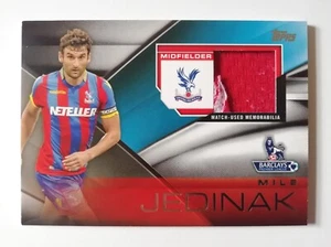 MILE JEDINAK 2014 Topps Premier Gold Crystal Palace Match Used Relic Patch Card - Picture 1 of 10