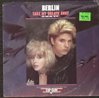 Berlin: Take My Breath Away - 45rpm Single - 1986 - VG/VG
