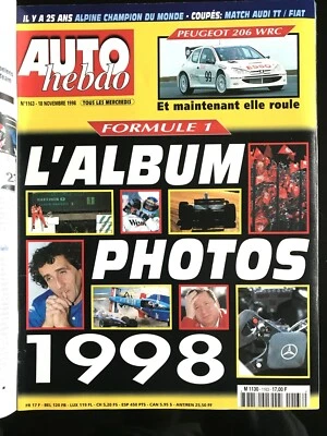 AUTO HEBDO 18/11/1998; L'Album photo 1998/ Peugeot 206 WRC/ Alpine/ Audi TT - Photo 1/3