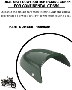 "DUAL SEAT COWL, BRITISH RACING GREEN" FIT FOR ROYAL ENFIELD CONTINENTAL GT 650 - Picture 1 of 4