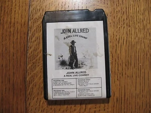 rare John Allred A REAL LIVE COWBOY Country 8 Track Tape - Foto 1 di 5
