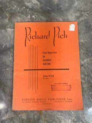 Richard Pick First Repertoire for Classic Guitar 1958 Forester Music - Image 1 of 4