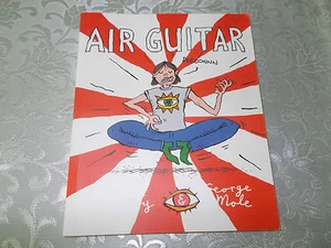 AIR GUITAR DI GEORGE MOLE CASTELVECCHI EDIZIONE 2007 - Foto 1 di 1