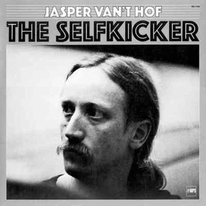 Jasper Vant Hof The Selfkicker NEAR MINT MPS Vinyl LP - Foto 1 di 1