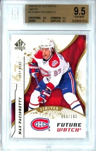 2008-09 SP Authentic Future Watch Ltd. #178 Max Pacioretty RC /100 - BGS 9.5  - Picture 1 of 2