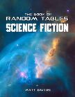 The Book of Random Tables: Science Fiction Traveller Third Imperium MONGOOSE GDW