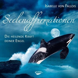Isabelle von Fallois Seelenaffirmationen: Die heilende Kraft deiner Engel (CD) - Bild 1 von 1