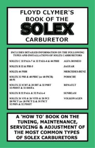Floyd Clymer Floyd Clymer's Book of the Solex Carburetor (Tapa blanda)