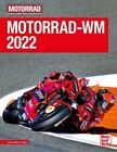 Motorrad-WM 2022 | Seitz, Uwe | Gebunden | 9783613044982