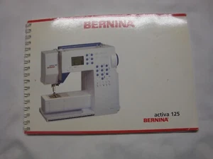 BERNINA SEWING MACHINE MANUALS - Picture 1 of 1