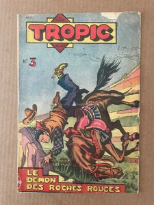 Récit complet : Tropic numéro 3 (août 1953) - Picture 1 of 2