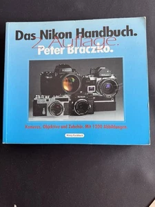 #K0080- Das Nikon Handbuch 2.Auflage Peter Braczkoh Kameras Objektive& Zubehör - Imagen 1 de 24