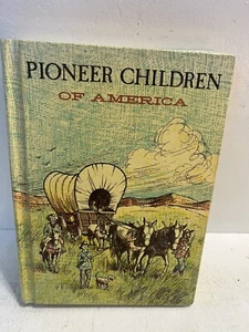 - Antique Book Pioneer Children Of America Copyright 1965 Hardcover  - Picture 1 of 5