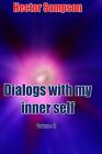 Dialogs With My Inner Self: Volume Ii By Hector Sampson (English) Paperback Book
