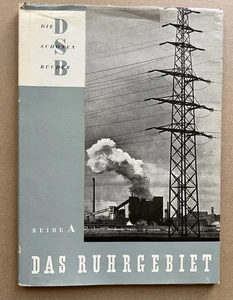 Das Ruhrgebiet 1952 Wolf Strache DSB Industrial Germany Photo Book w/ Jacket - Picture 1 of 10