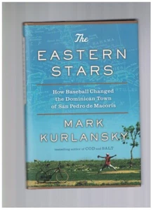 Eastern Stars How Baseball Changed the Dominican Town of San Pedro de Marcoris - Imagen 1 de 1