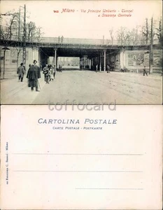 MILANO CITTA'-VIA PRINCIPE UMBERTO-TUNNEL E STAZIONE CENTRALE-C45-98 - Picture 1 of 1
