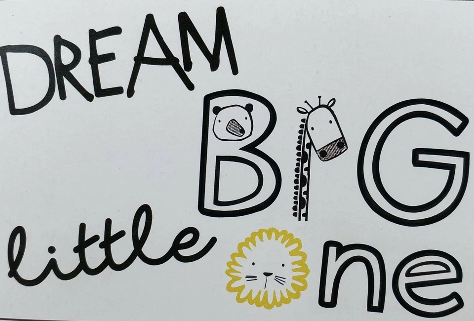 Baby Nursery Bedroom Wall Sticker Dream Big Little One Quote Self Adhesive NEW - Image 1 of 4