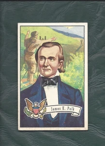 Tarjeta 1956 Topps no deportiva #14 James K. Polk presidente de Estados Unidos EX+ - Imagen 1 de 2