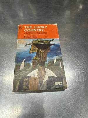 DONALD HORNE , THE LUCKY COUNTRY , PENGUIN PB, IST EDITION,1ST PRINTING 1964 — 第 1/4 张图片