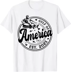 Gulf Of US America Est 2025 Funny Trump T-Shirt S-5XL - Picture 1 of 6