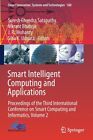 Smart Intelligent Computing And Applications: Proceedings Of The Third Inte...