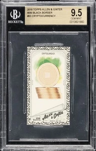 2018 TOPPS ALLEN & GINTER MINI BLACK BORDER #83 CRYPTOCURRENCY BGS 9.5 - Picture 1 of 2