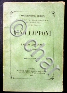 Biografia - Contemporanei Italiani Gino Capponi 1862 - con ritratto - Foto 1 di 1