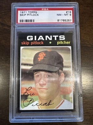 1971 Topps #19 Skip Pitlock San Francisco Giants PSA 8 NM-MT - Image 1 of 4
