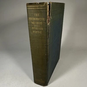 The Psychoanalytic Method by Dr. Oskar Pfister 1917 Book By Historic Doctor - Picture 1 of 6