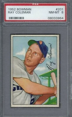 1952 Bowman #201 PSA 8 Ray Coleman White Sox 201 - Image 1 of 2