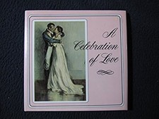 A Celebration of Love [Sep 21, 1992] Rh Value Publishing