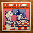 Rick Charette - Bubble Gum and Other Songs For Hungry Kids LP  1983 Gatefold