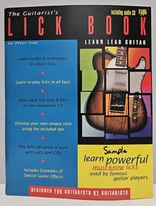 The Guitarist's Lick Book- Learn Lead Guitar Music Book with CD by Peter Vogl - Picture 1 of 3