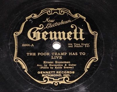 78 GENNETT 6044  - ERNEST STONEMAN The Poor Tramp Has To Live V/V 1927 Country - Image 1 of 4