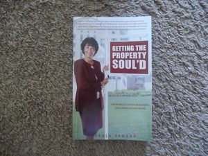 Getting the Property Soul'd (Sold) by Paula Pagano - Picture 1 of 1