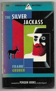 The Silver Jackass by Frank Gruber (1947 1st Penguin pb #623 - Jonas cover, VG+) - Picture 1 of 7