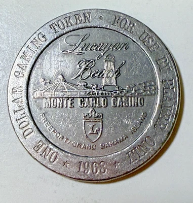 Vintage 1968 Lucayan Beach Monte Carlo Grand Bahama $1 Casino Token - Image 1 of 2