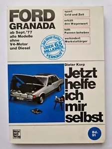 Jetzt helfe ich mir selbst Ford Granada GLS Turnier 1977-84 Reparaturanleitung - Bild 1 von 2