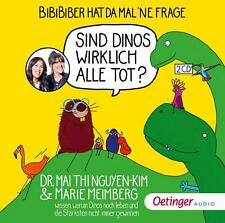 BiBiBiber hat da mal 'ne Frage. Sind Dinos wirklich alle tot? | Audio-CD | 2024