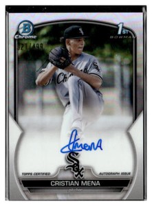 2023 Bowman Chrome Cristian Mena 1st Refractor Auto /499 White Soxs
