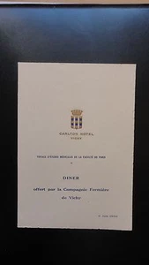 MENU ANCIEN HOTEL CARLTON VICHY FACULTE DE PARIS COMPAGNIE FERMIERE 9 JUIN 1930 - Picture 1 of 2