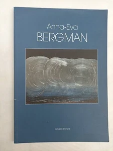 Anna-Eva Bergman Galerie Sapone catalogo Mostra Nizza ottobre 2005 dipinti arte - Imagen 1 de 3