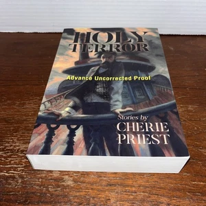 Holy Terror - Stories by Cherie Priest - 2022 PB Advance Uncorrected Proof Nice - Bild 1 von 8