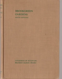 BROOKGREEN GARDENS Beatrice Gilman Proske, Catalogue of Sculpture, 1936 1st ed. - Picture 1 of 4