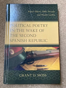 Grant D. Moss Politische Gedichte in der 2. Spanischen Republik von Grant D. Moss - Bild 1 von 3