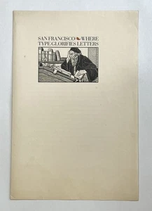 John Henry Nash / Broadside San Francisco Where Type Glorifies Letters 1st 1927 - Picture 1 of 2