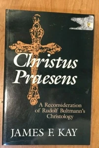 Christus Praesens: A Reconsideration of Rudolf Bultman's Christology - Foto 1 di 4