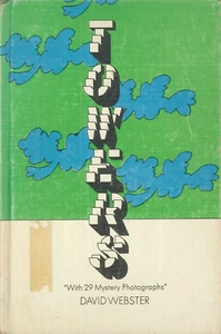 Towers Picture Book 1971 Webster Ex Lib Concrete Steel Natural Mystery Tallest - Foto 1 di 12